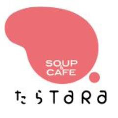 SOUP＆CAFE たらTaRa